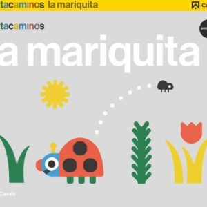 LA MARIQUITA 3 AÑOS TROTACAMINOS