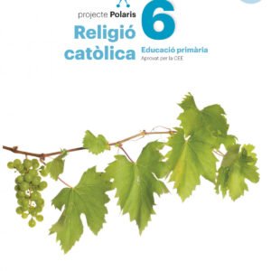 RELIGIÓ CATÓLICA 6E.PRIMARIA CATALUNYA 2023 Polaris