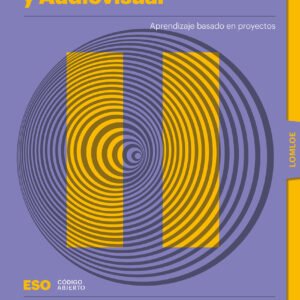 Plástica, Visual y Audiovisual II ESO LOMLOE Libro