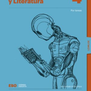 LENGUA Y LITERATURA POR TAREAS 4ºESO. CÓDIGO ABIERTO 2023