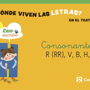 Nivel 4 ¿Dónde viven las letras? En el teatro. 5 años