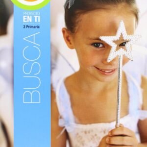 Busca 2ºprimaria. En ti. En paz. Religión