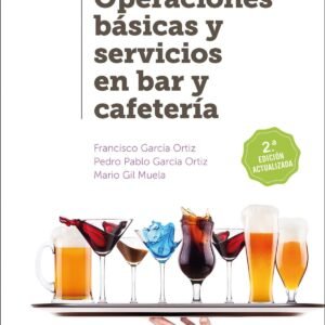 Operaciones básicas y servicios en bar y cafetería