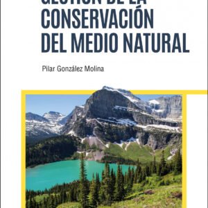 Gestión de la conservación del medio natural