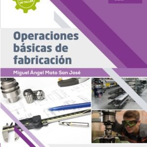 Operaciones básicas de fabricación