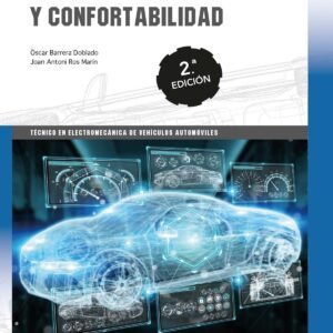 SISTEMAS DE SEGURIDAD Y CONFORTABILIDAD. GRADO MEDIO. CICLOS FORMATIVOS
