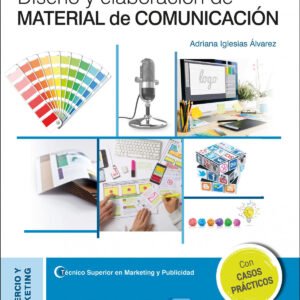 DISEÑO Y ELABORACIÓN DE MATERIAL DE COMUNICACIÓN