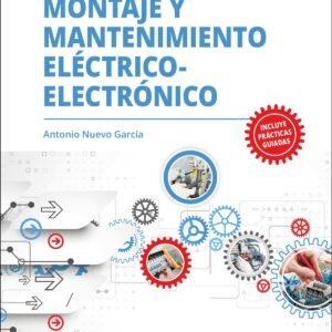 Montaje y mantenimiento eléctrico-electrónico