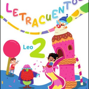 Letracuentos. Lectoescritura. Leo 2