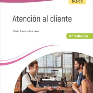 Atención al cliente 2.ª edición 2023
