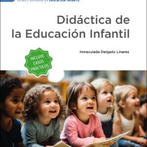 Didáctica de la educación infantil (Edición 2024)