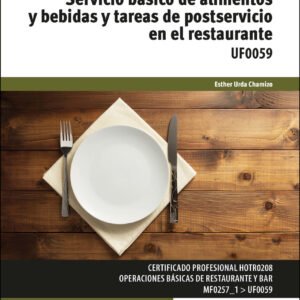 Servicio básico de alimentos y bebidas y tareas de postservicio en el restaurante