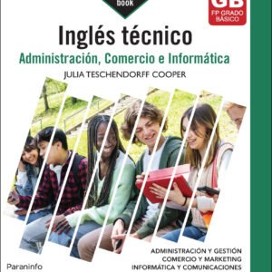 Inglés técnico para Administración, Comercio e Informática (edición 2024)