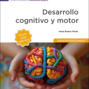 Desarrollo cognitivo y motor (Edición 2025)