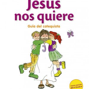 Jesús nos quiere:iniciación niño vida cristiana I