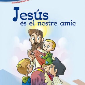 Jesús Es El Nostre Amic. Shema 1