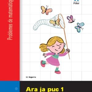 ARA JA PUC 1 (1R-2N PRIM) QUAD.PROBLEMES MATEMAT.