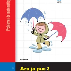 ARA JA PUC 3 (1R-2N PRIM) QUAD.PROBLEMES MATEMAT.