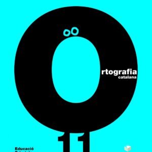 QUAD.ORTOGR.CATALANA 11.(6E PRIM)