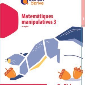Matemàtiques manipulatives 3 EP - Quinzet derive - ProDigi