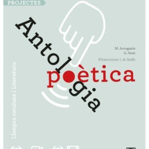 LLENGUA 3R.ESO. ANTOLOGIA POÉTICA. PROJECTES D'AMBIT. CATALUNYA 2019