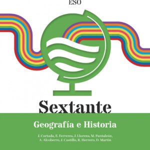 Sextante 1. Geografía e Historia 1 ESO