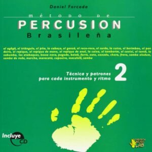 Metodo percusion brasileña: tecnica patrones cada instrumen