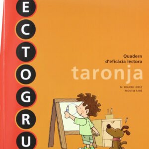 QUAD.NOU LECTOGRUP TARONJA 1R.PRIM.(EFIC.LECTORA)