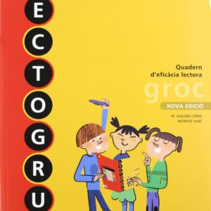 (CAT).(12).QUAD.NOU LECTOGRUP GROC 3R.PRIM.(EFIC.LECTORA)