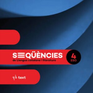 Seqüències. Llengua catalana i literatura 4 ESO