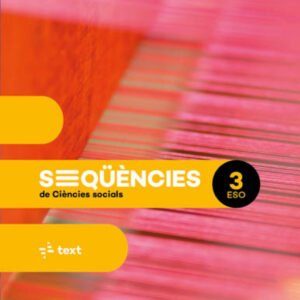 SEQÜÉNCIES de Ciències socials 3 ESO