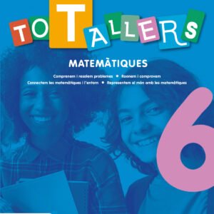 TOT TALLERS Matemàtiques 6