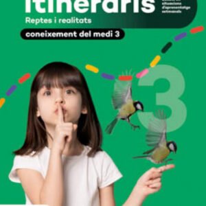 ITINERARIS CONEIXEMENT MEDI NATURAL SOCIAL 3ºEP 22