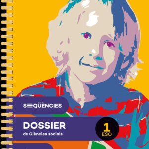Seqüències dossier. Ciències socials 1 ESO