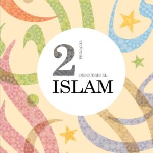 PRIM 2º DESCUBRIR EL ISLAM