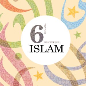 PRIM 6º DESCUBRIR EL ISLAM