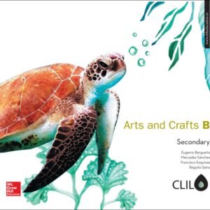ARTS AND CRAFTS B SECONDARY 2 3 ESO CLIL