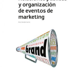 Relaciones públicas y organización de eventos de marketing