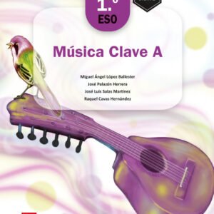 Musica Clave A 1o ESO Val Cas LA + DIG