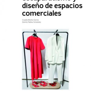 Escaparatismo y diseño de espacios comerciales