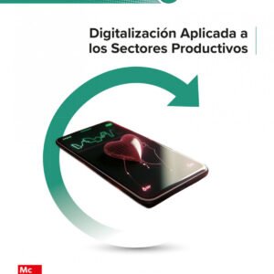 DIGITALIZ.APLICADA PROC.PRODUCT.SANIDAD GM 24 CF