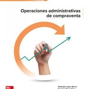 OPERACIONES ADMINISTRATIVAS DE COMPRAVENTA. GRADO MEDIO 2024