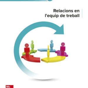 RELACIONES EN EL EQUIPO DE TRABAJO. GRADO MEDIO 2024