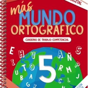 más Mundo ortográfico 5