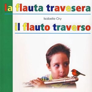 VOL.2 LA FLAUTA TRAVESERA / IL FLAUTO TRAVERSO