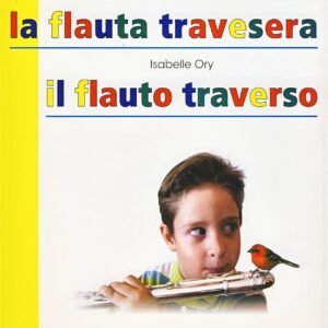 LA FLAUTA TRAVESERA = IL FLAUTO TRAVESERO V. 3