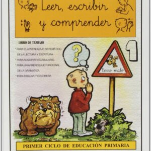 Leer, escribir y comprender, 1 Educación Primaria