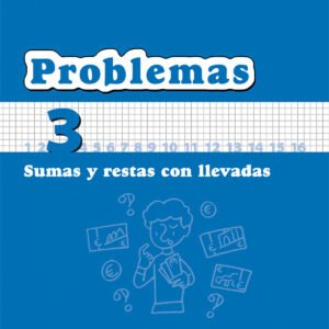 Matemáticas 1º Primaria Cuadernos de Problemas 3