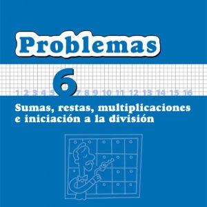 Matemáticas 1º Primaria Cuadernos de Problemas 6