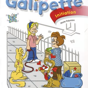 Galipette Initiation. Cahier dActivités (Édition 2010)